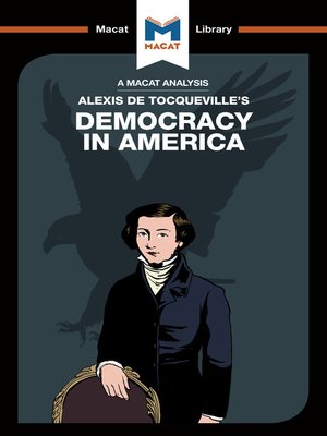 cover image of A Macat Analysis of Democracy in America